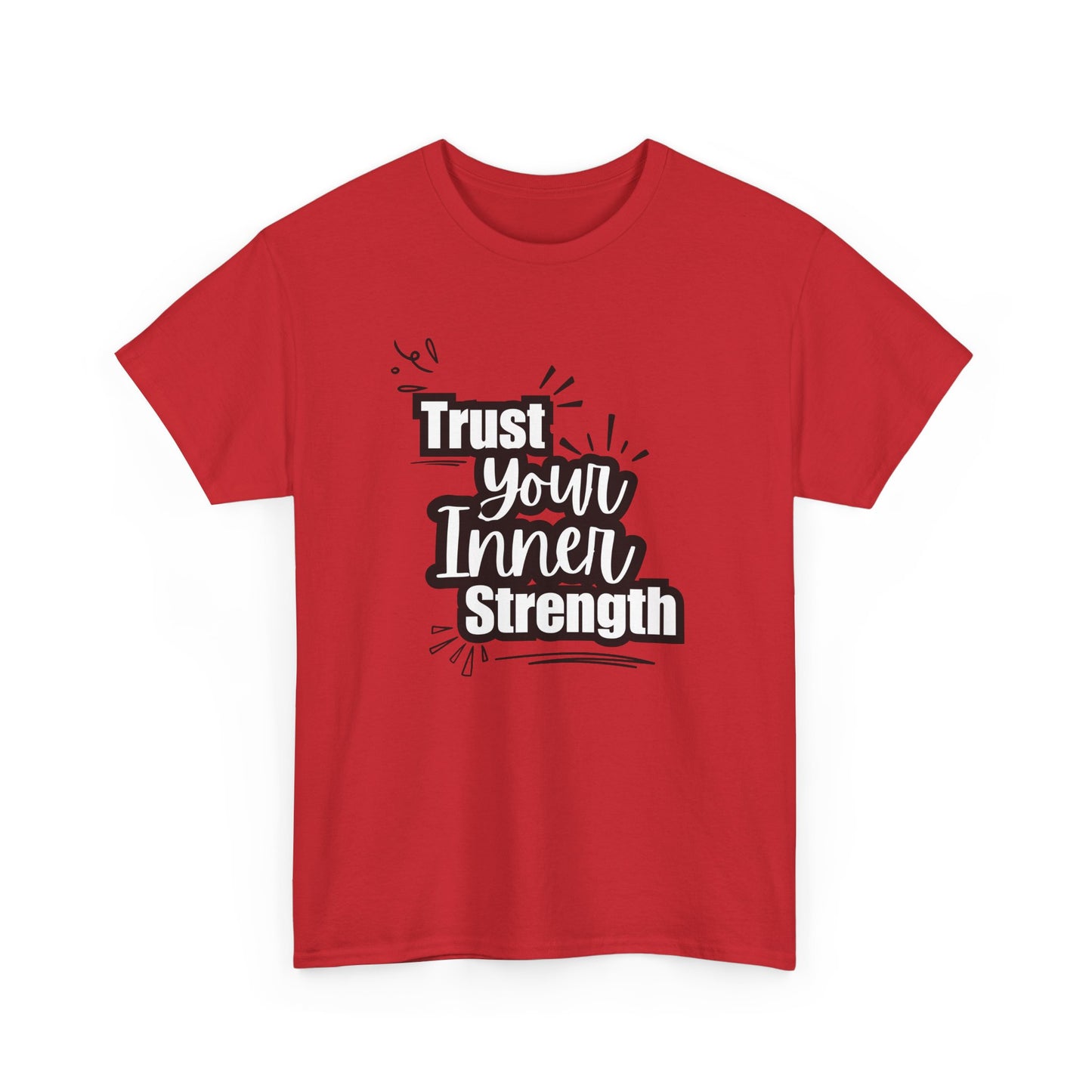 Inspirational Unisex Heavy Cotton Tee - Trust Your Inner Strength