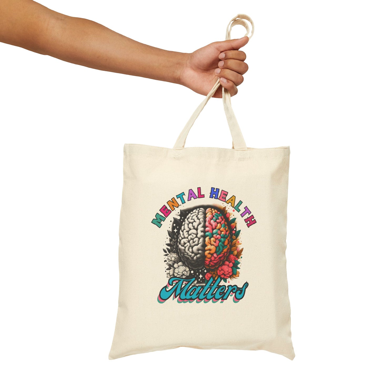 Mental Health Matters Cotton Canvas Tote Bag